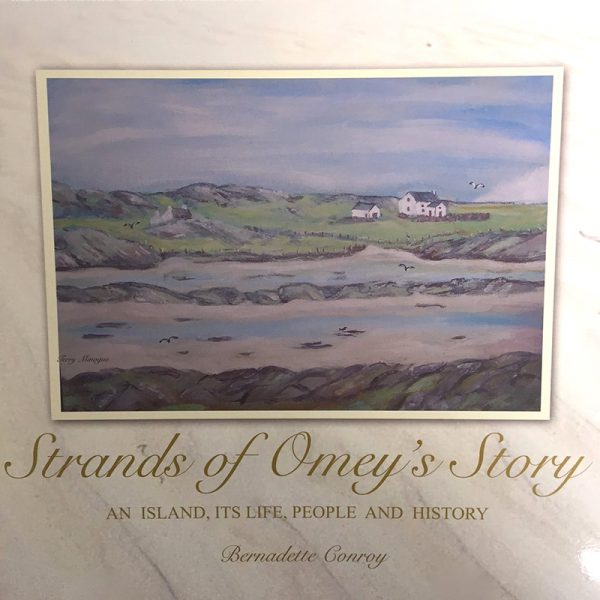 Strands of Omey’s Story – by Bernadette Conroy